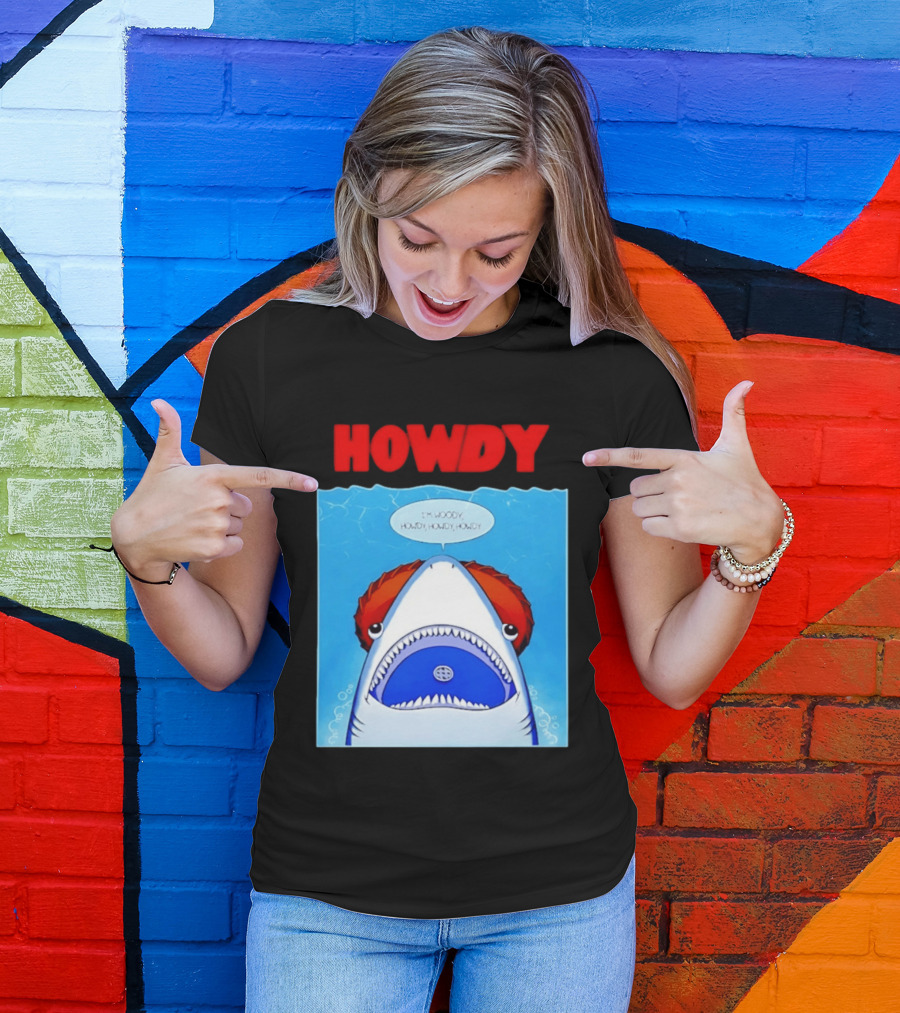 Howdy I'm Woody Shark Howdy Howdy Howdy Toy Story Mashup T-Shirt