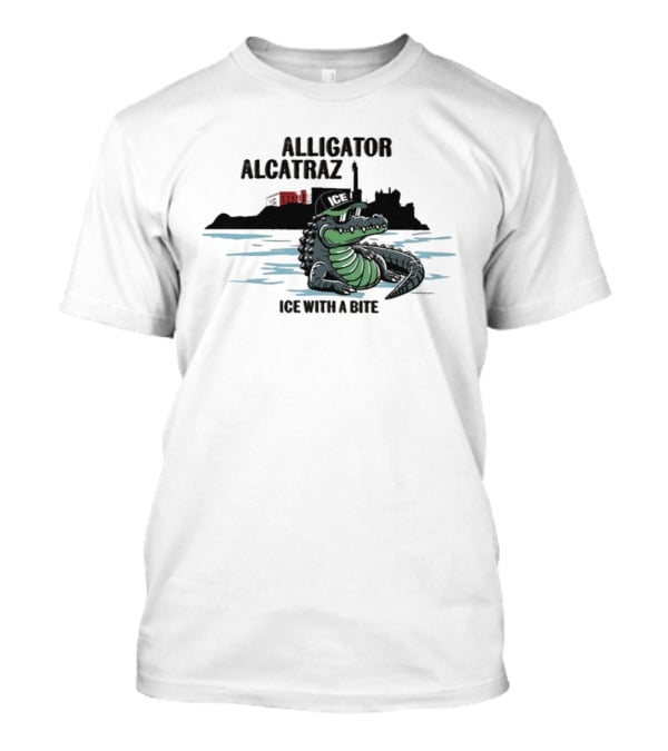 Alligator Alcatraz Ice With A Bite Chilling Reptile At San Francisco Bay T-Shirt