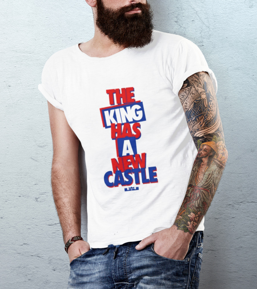 The King Has A New Castle LeBron James Philadelphia 76ers T-Shirt