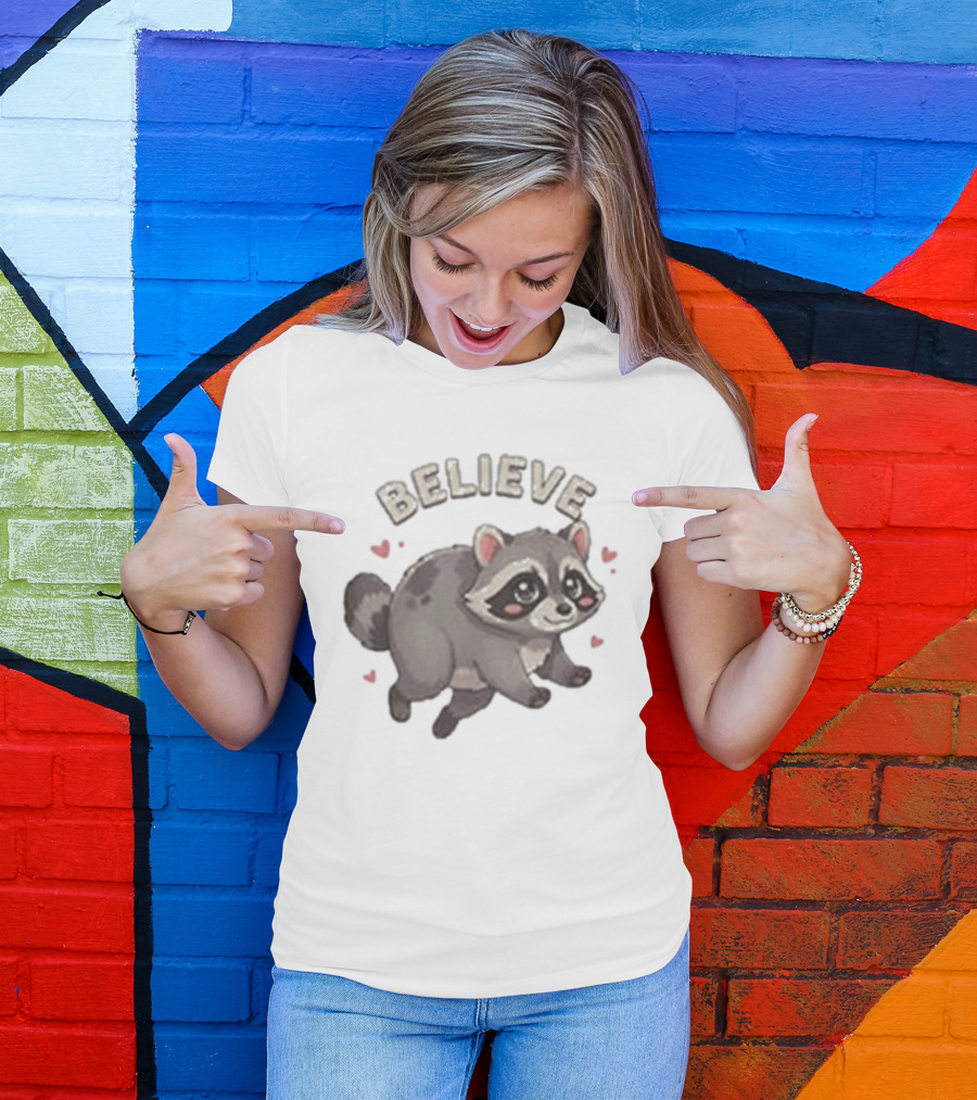 Believe Cute Raccoon Jimothy Hearts T-Shirt