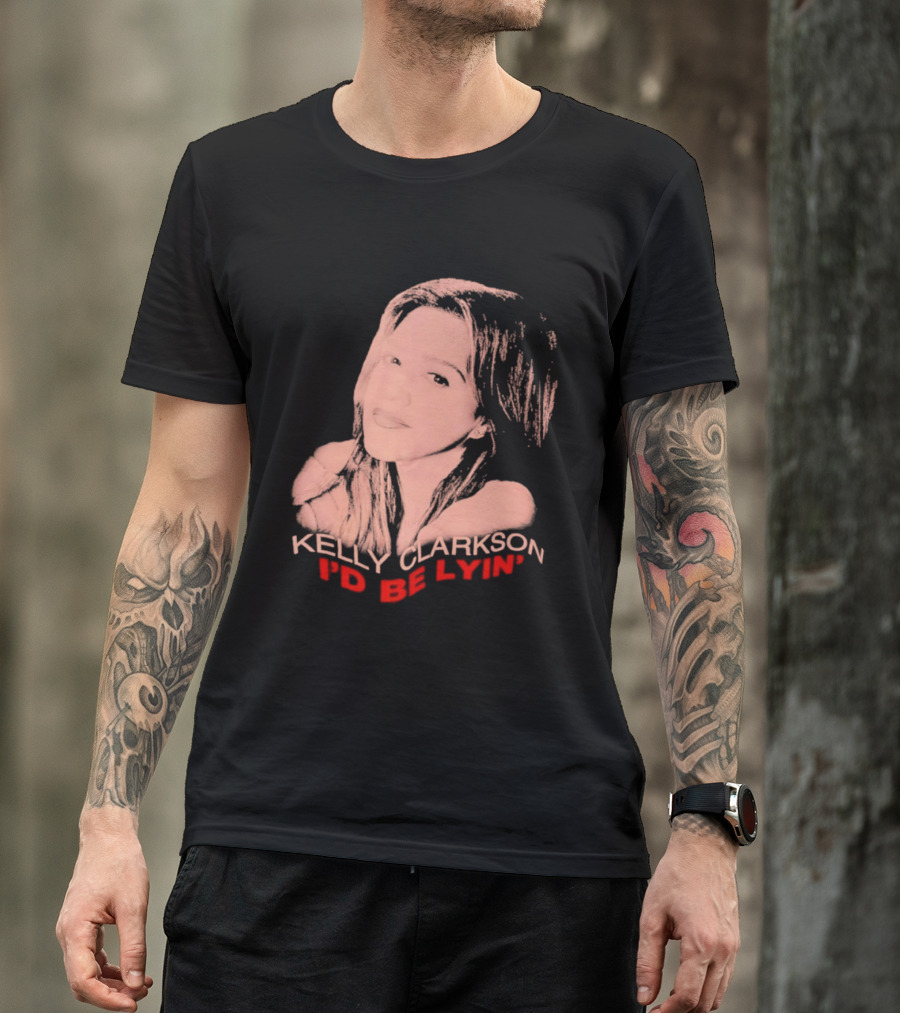 Kelly Clarkson I'd Be Lyin' Sketch Style Fan T-Shirt