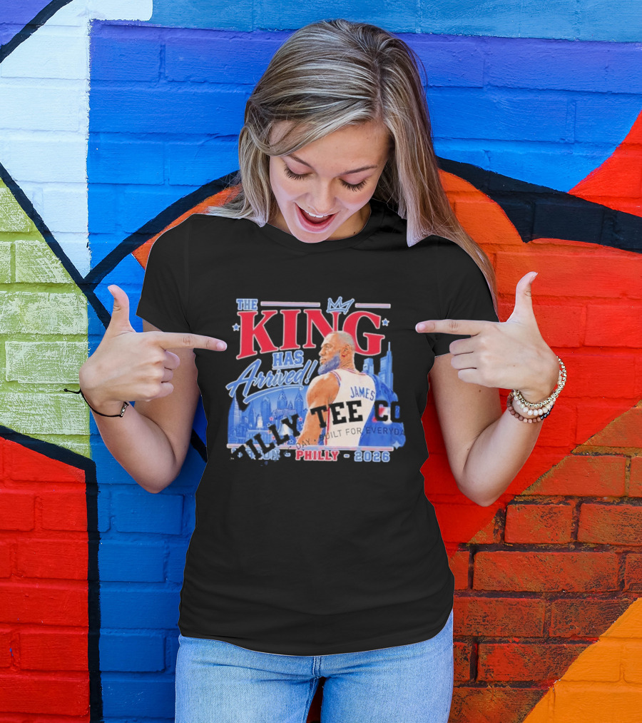 LeBron James The King Has Arrived Philly 2026 Tour T-Shirt