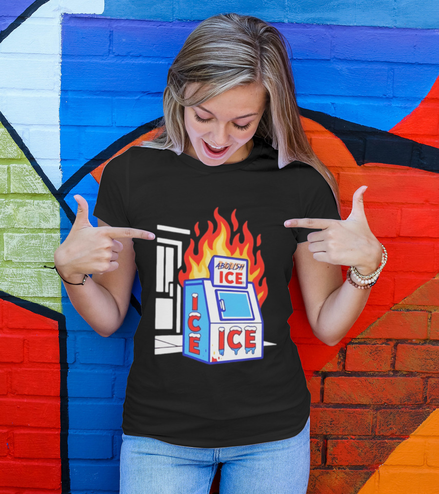 Abolish ICE Fiery Vending Machine Protest Activism T-Shirt