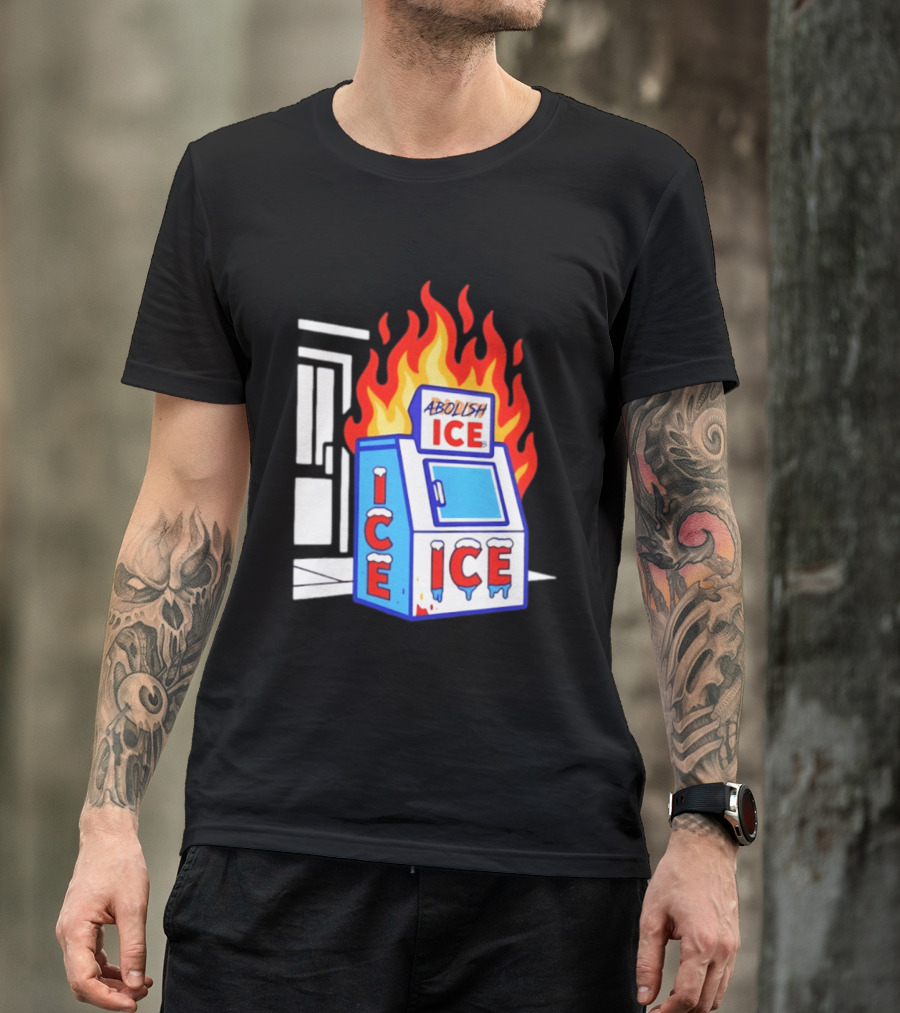 Abolish ICE Fiery Vending Machine Protest Activism T-Shirt