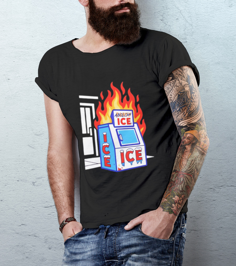 Abolish ICE Fiery Vending Machine Protest Activism T-Shirt