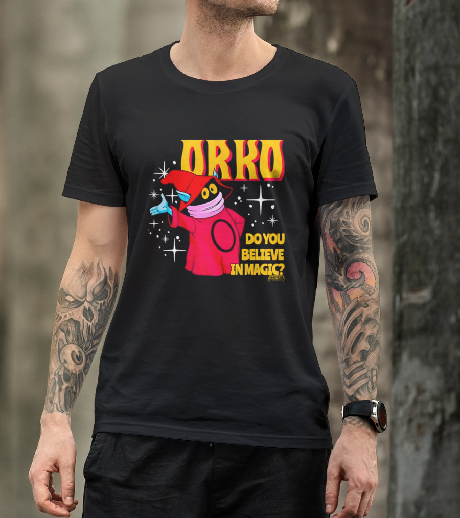 Orko Masters Of The Universe Do You Believe In Magic T-Shirt
