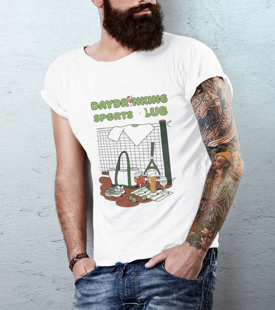 Daydrinking Sports Club Tennis Gear And Cocktails T-Shirt
