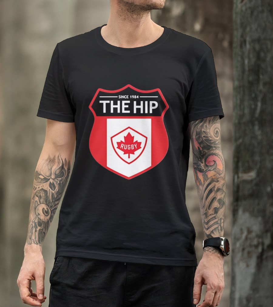 Canada Rugby The Hip Since 1984 Shield Maple Leaf Rugby T-Shirt