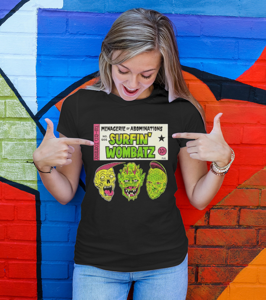 Weird Horror Menagerie Of Abominations No. 666 Surfin' Wombatz 10¢ PVH T-Shirt