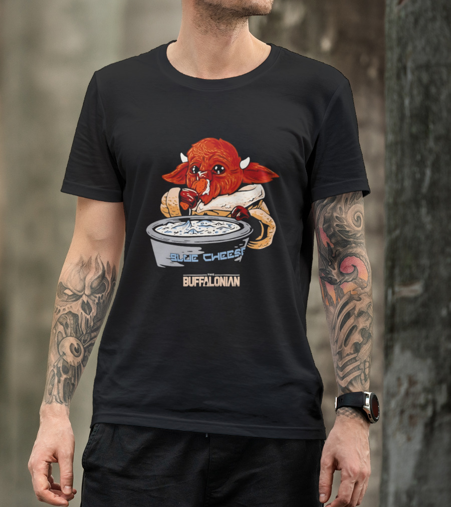 The Buffalonian Baby Buffaloda Blue Cheese Bowl Buffalo Bills T-Shirt