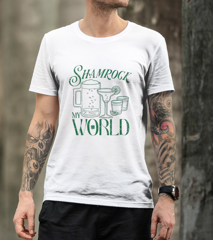 Shamrock My World Beer Margarita Shots St. Patrick's Day T-Shirt