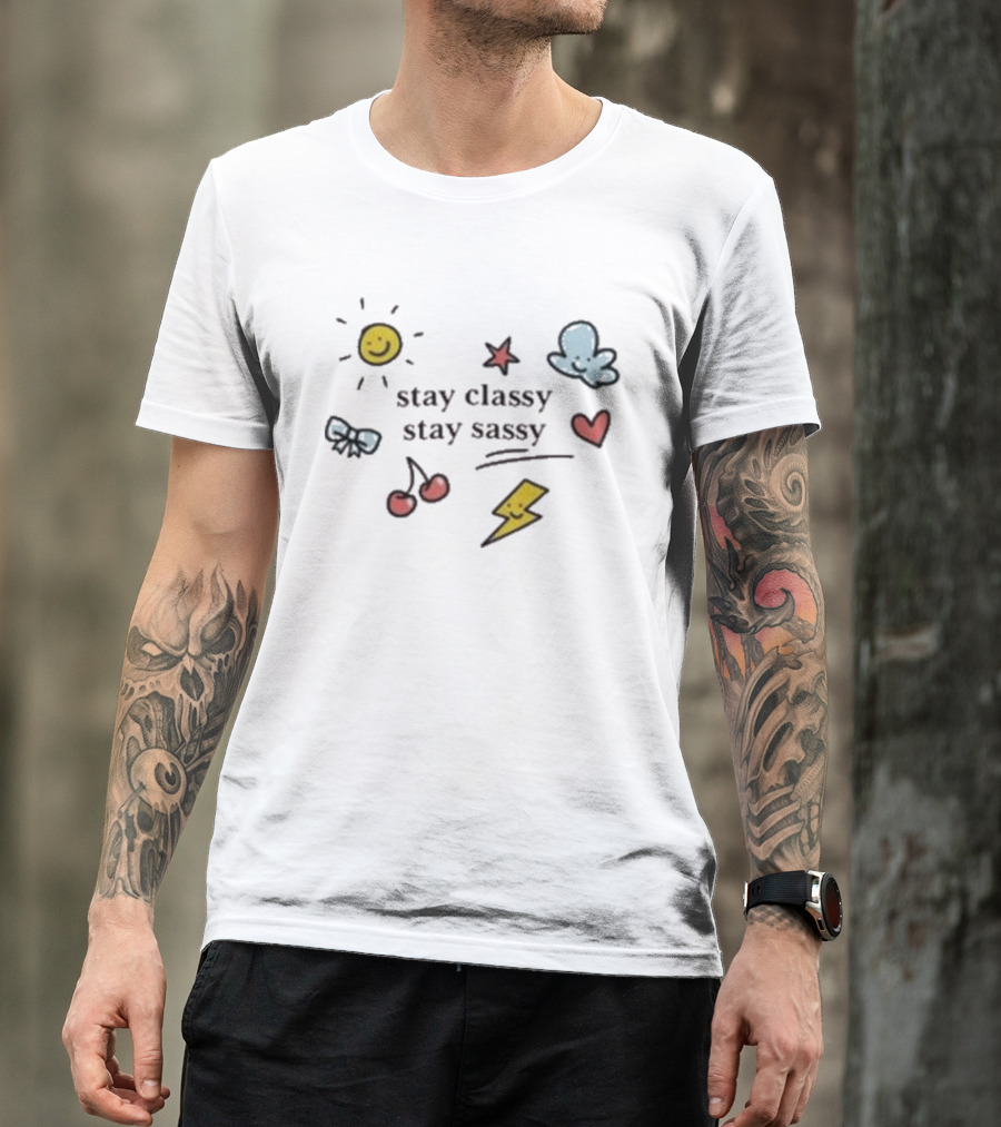 Stay Classy Stay Sassy Doodle Sun Bow Cherry Cloud Heart Star Bolt T-Shirt