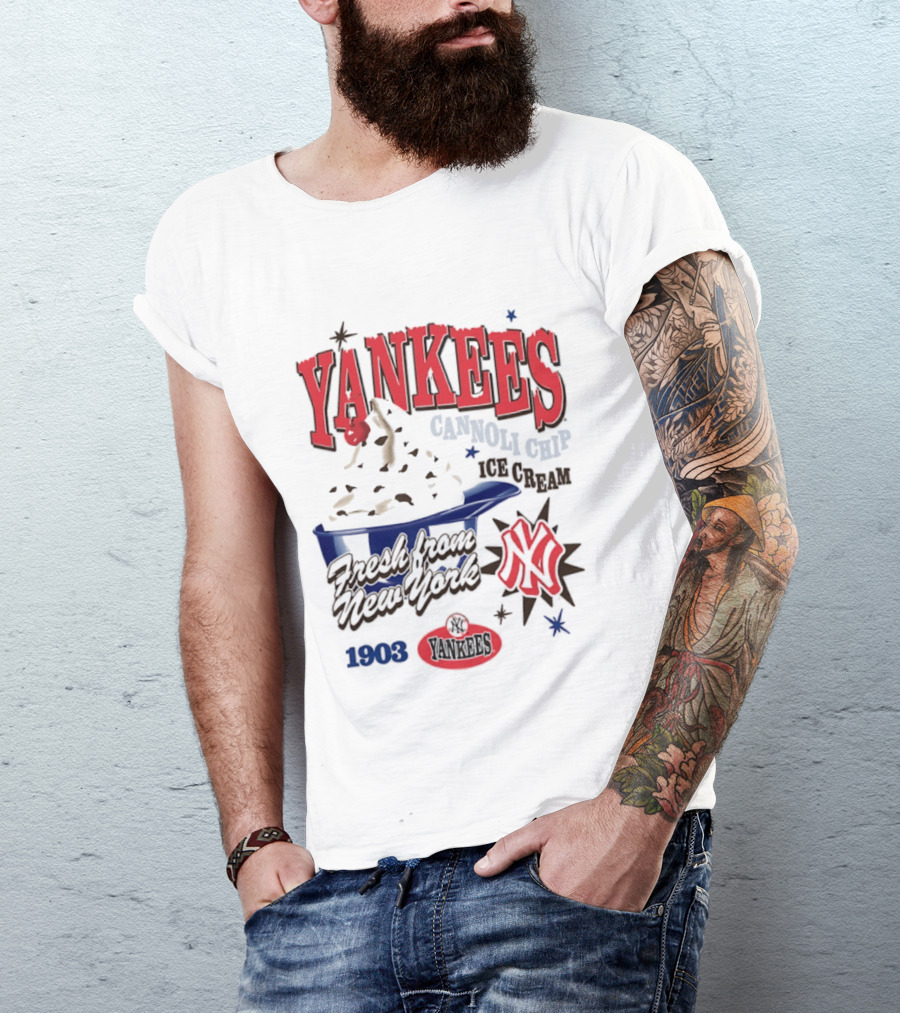 Yankees Cannoli Chip Ice Cream Fresh From New York Since 1903 T-Shirt