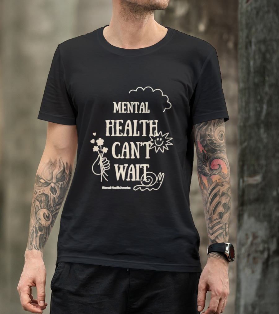 Mental Health Can't Wait Sunshine Smiley Handholding Flowers Snail Cloud T-Shirt