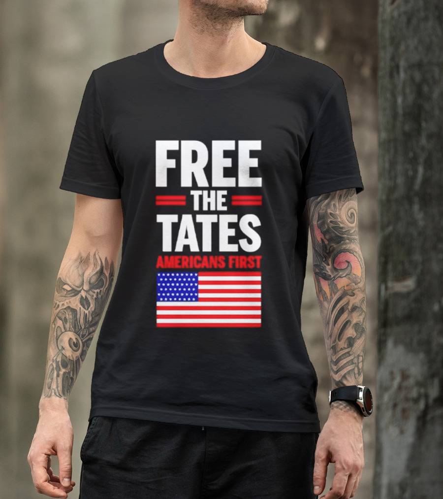 Free The Tates Americans First USA Flag T-Shirt