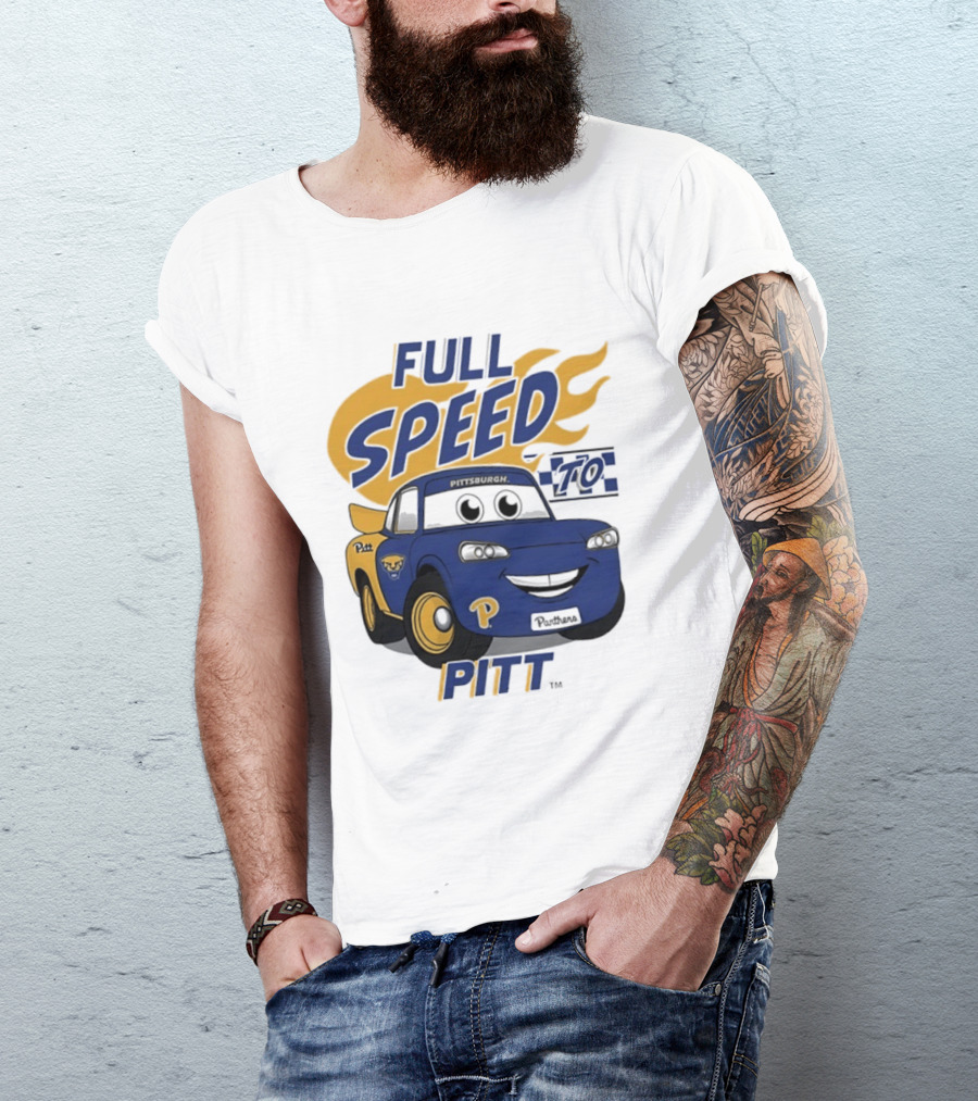 Pitt Panthers Full Speed To Pitt Racing Theme Vive La Fete T-Shirt