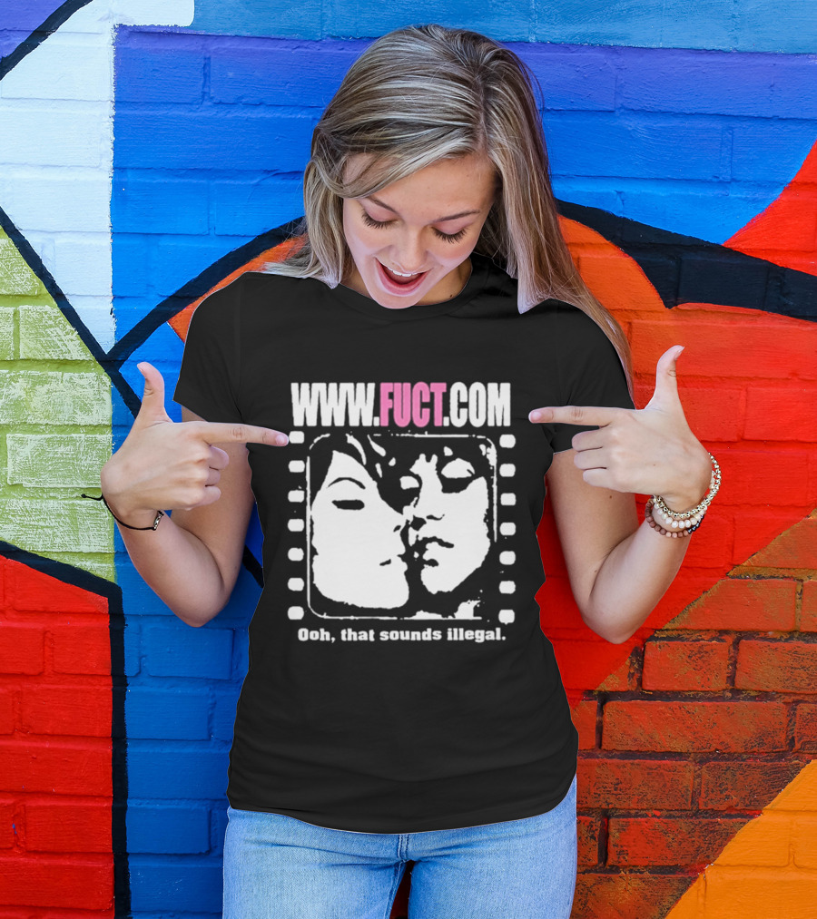 WWW.FUCT.COM Oh That Sounds Illegal T-Shirt