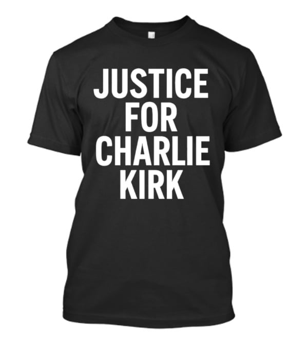 Justice For Charlie Kirk Tyler Robinson Shot 2 Sided T-Shirt