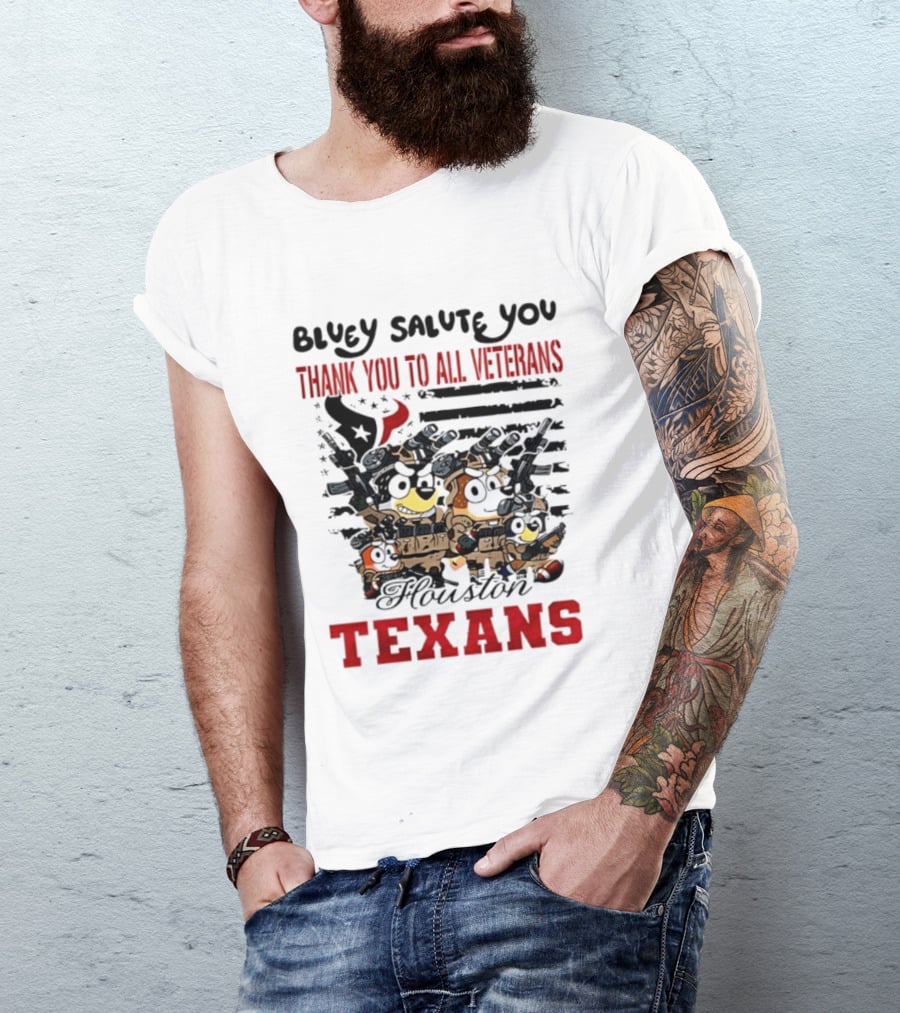 Bluey Salute You Thank You To All Veterans Houston Texans T-Shirt