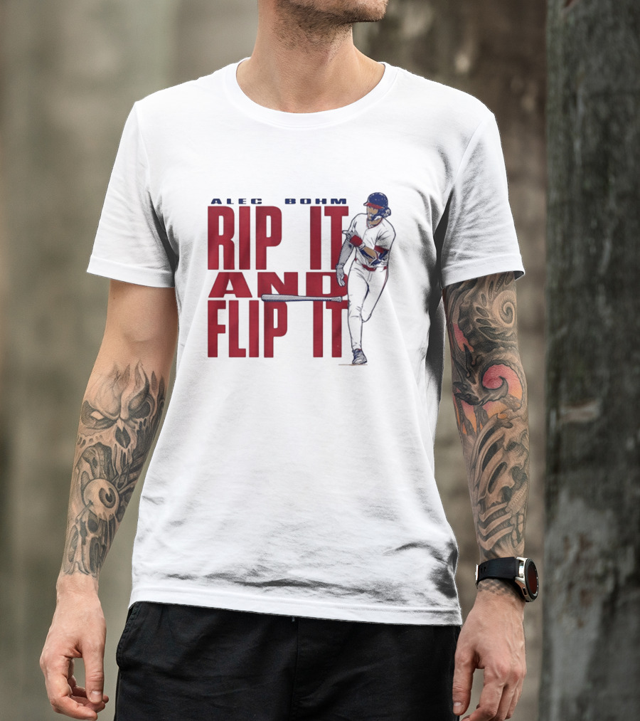 Philadelphia Phillies Alec Bohm Rip It And Flip It Baseball Player T-Shirt