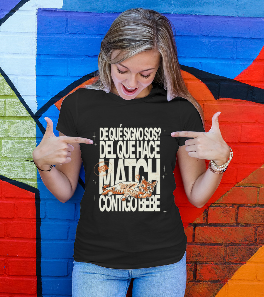 De Qué Signo Sos Del Que Hace Match Contigo Bebe Zodiac Cat Matchmaking T-Shirt