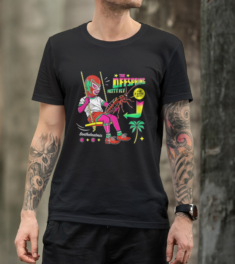 The Offspring Pretty Fly For A White Guy ButchTheButcher Luchador Swinging Lobster Tropical T-Shirt