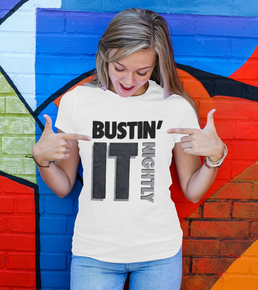 Bustin' It Nightly T-Shirt