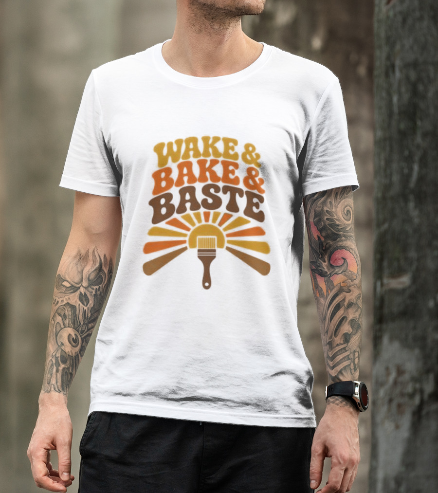 Wake And Bake And Baste With Sunrise Spatula Cooking T-Shirt