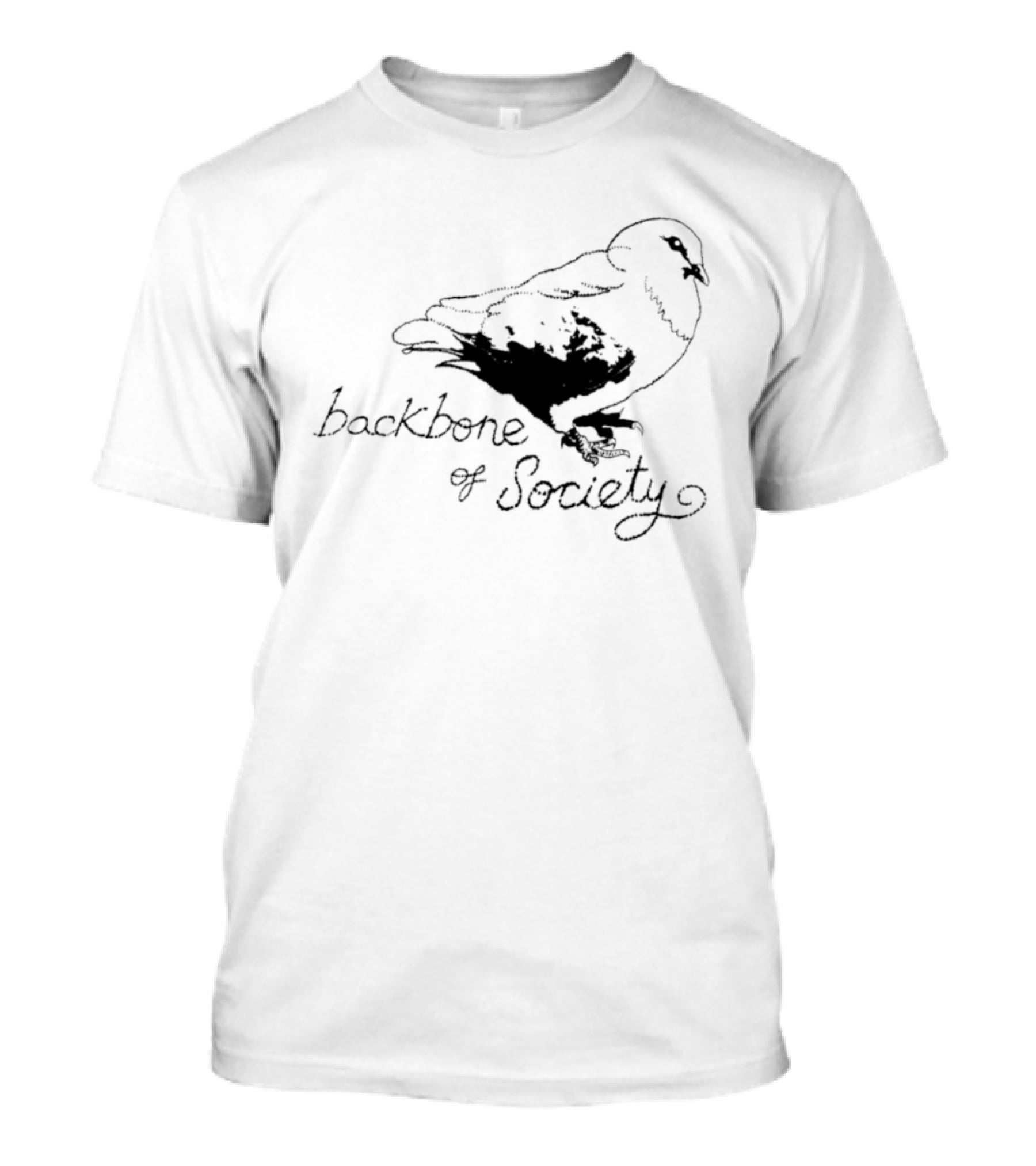 Backbone Of Society Pigeon Bird T-Shirt