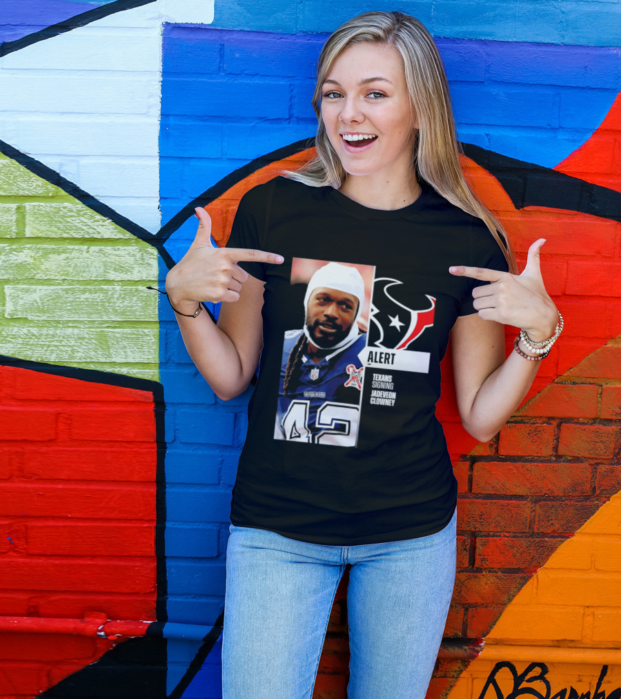 Texans Alert Signing Jadeveon Clowney NFL T-Shirt