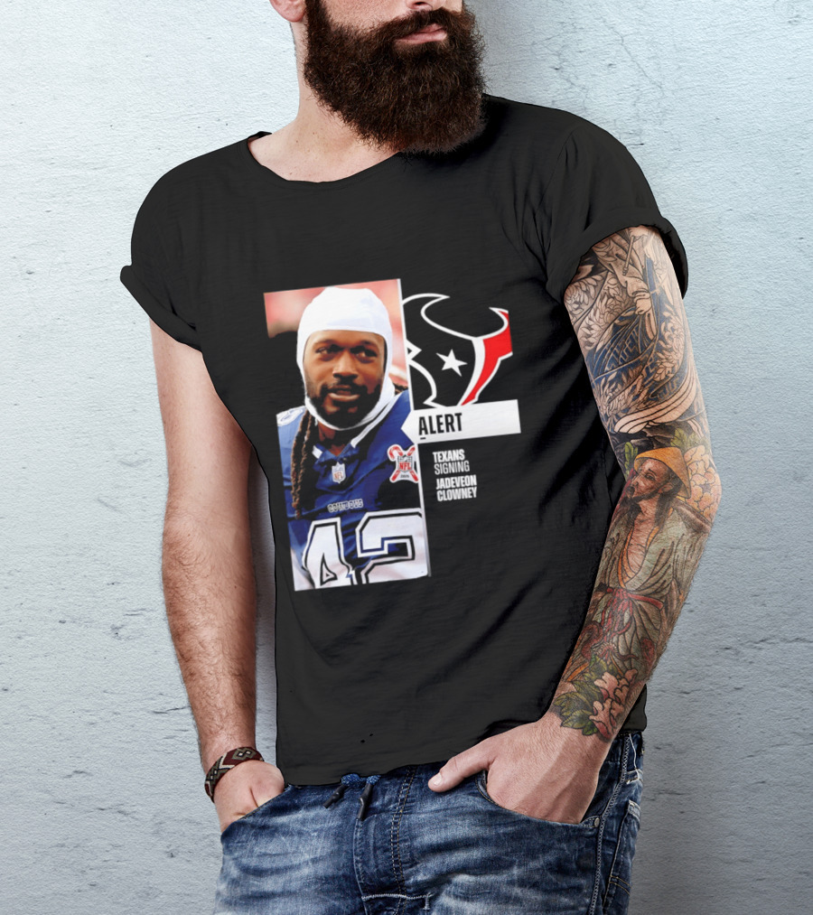 Texans Alert Signing Jadeveon Clowney NFL T-Shirt