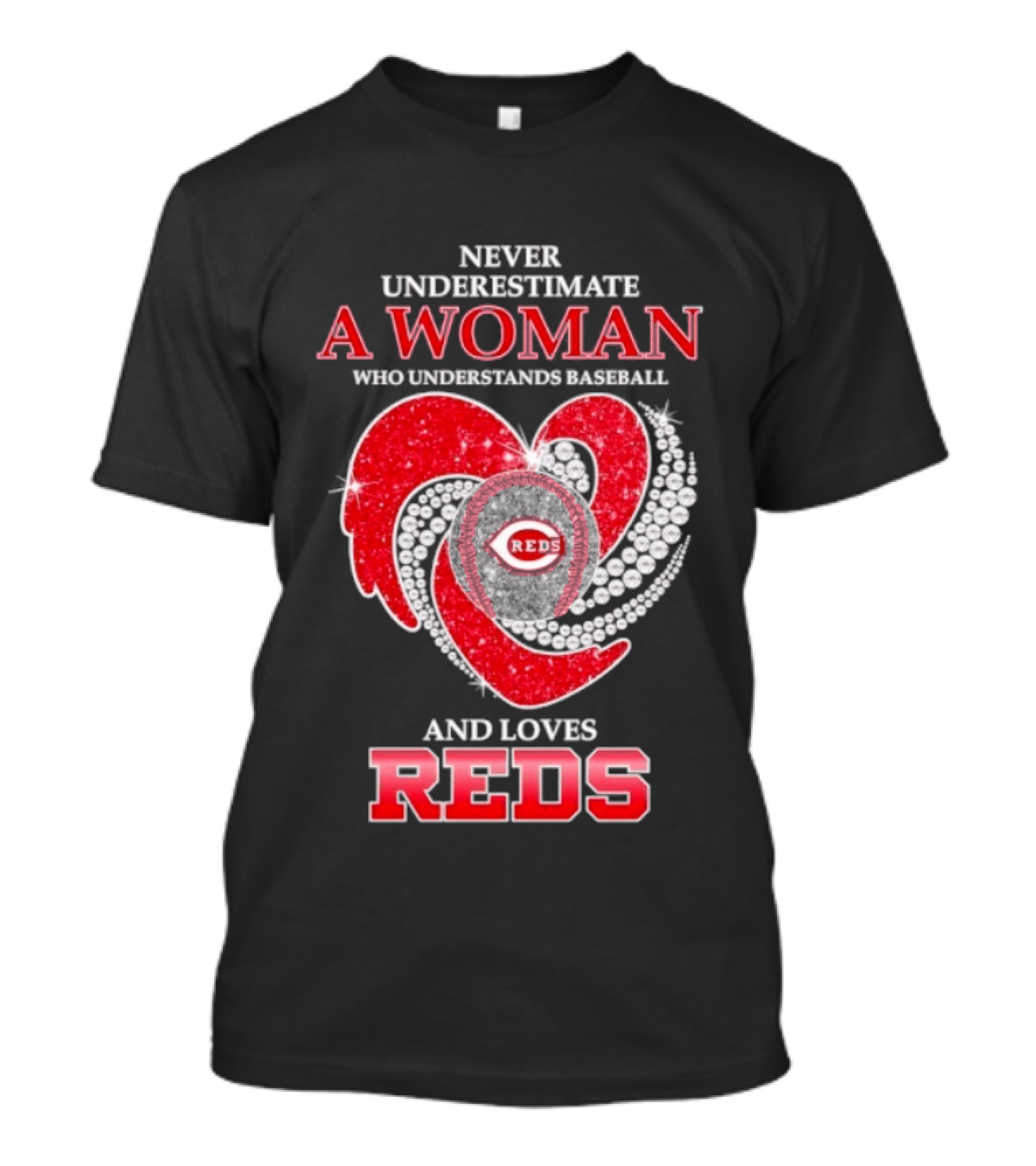 Cincinnati Reds Never Underestimate A Woman Who Understands Baseball And Loves Reds T-Shirt