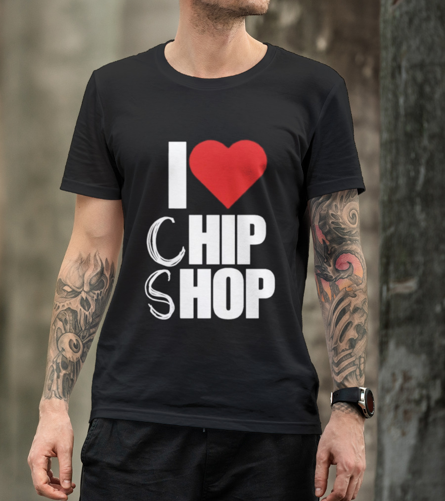 I Love Heart Chip Shop T-Shirt