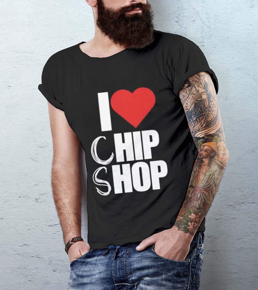 I Love Heart Chip Shop T-Shirt