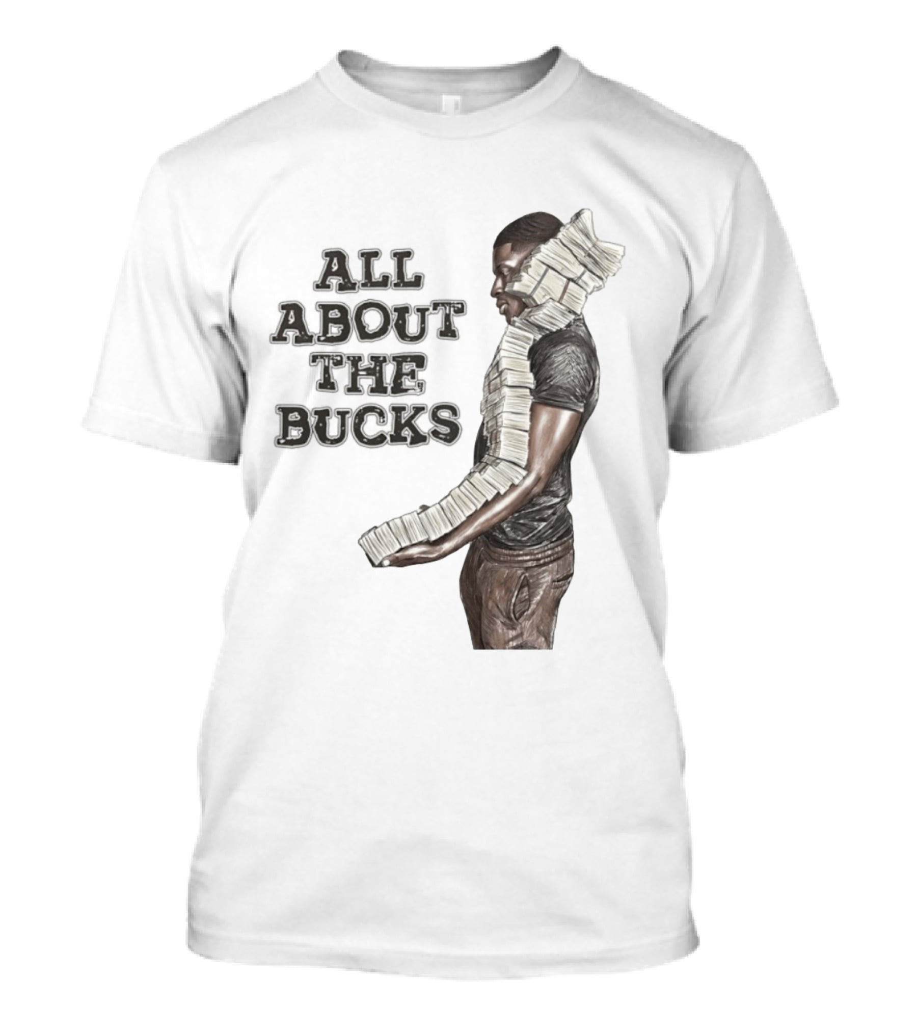 All About The Bucks Money Hustle Wealth Stacks T-Shirt