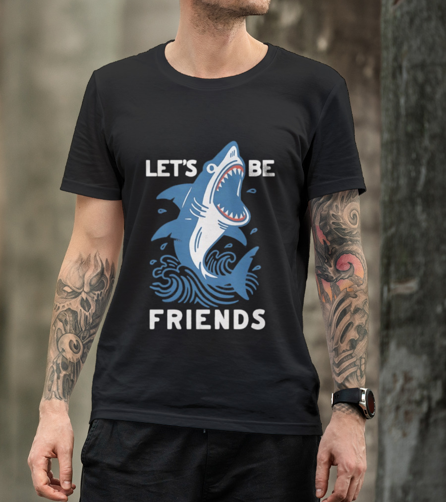 Let's Be Friends Shark Waves T-Shirt
