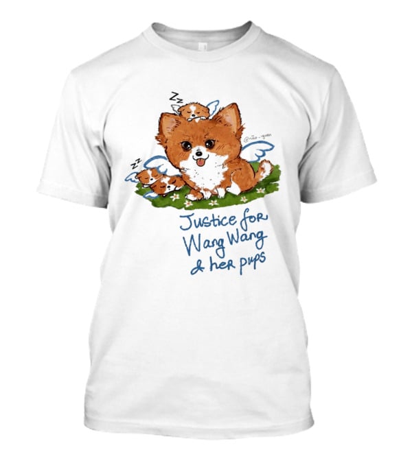 Justice For Wang Wang And Her Pups Cute Illustrated Memorial T-Shirt