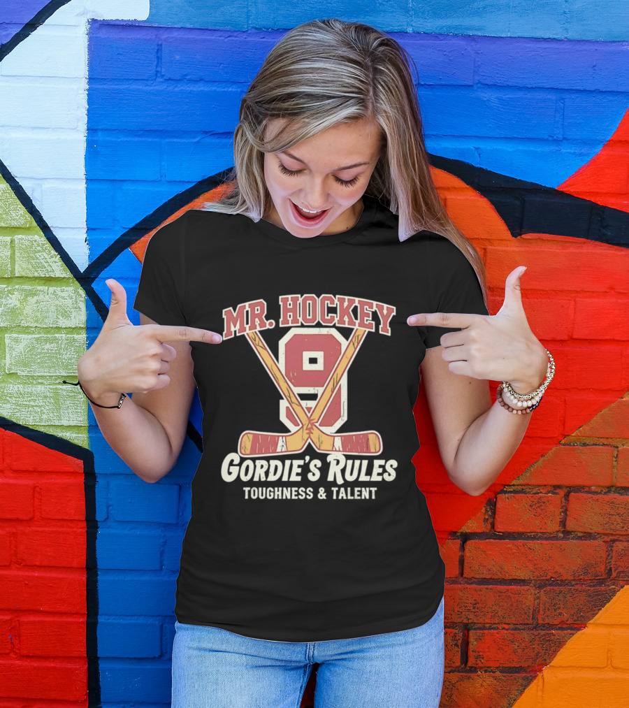 Mr Hockey Gordie's Rules Toughness Talent 9 T-Shirt