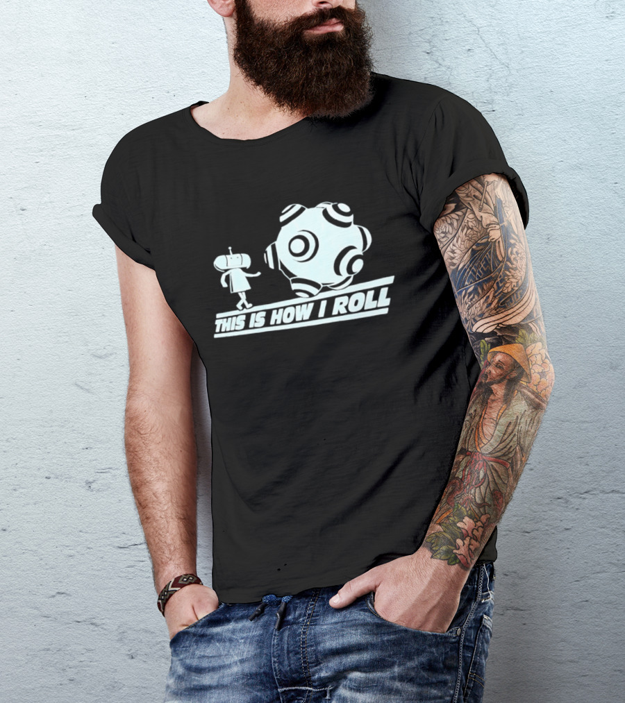 This Is How I Roll Katamari Damacy Character Pushing Ball T-Shirt
