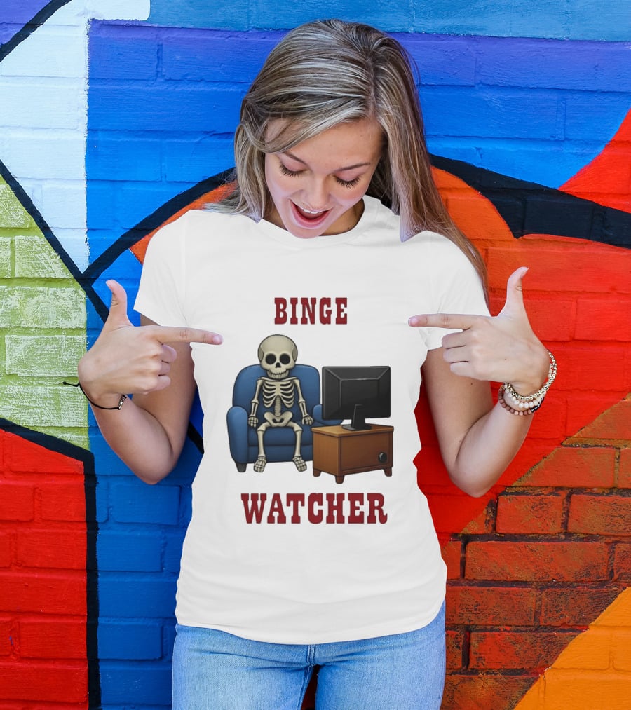 Binge Er Skeleton On Couch With TV T-Shirt