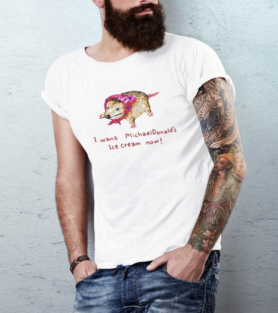 I Want MichaelDonald's Ice Cream Now Opossum In Pink Bandana T-Shirt