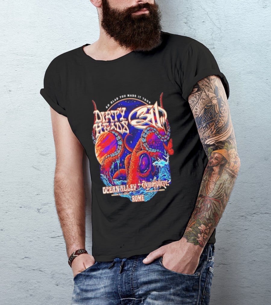 Dirty Heads 311 So Glad You Made It Tour Ocean Alley Atmosphere Rome Octopus T-Shirt