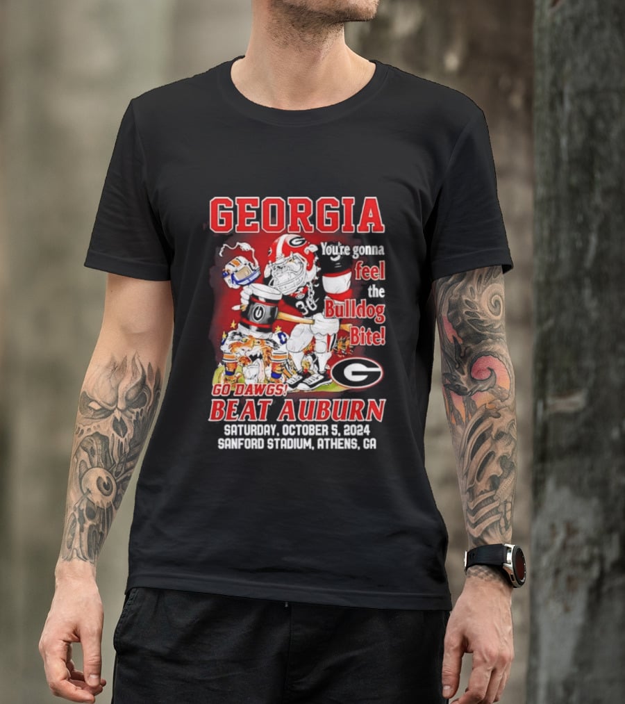 Georgia Bulldogs You're Gonna Feel The Bulldog Bite Go Dawgs Beat Auburn Saturday October 5 2004 Sanford Stadium Athens T-Shirt