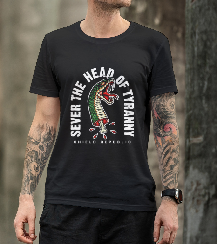 Sever The Head Of Tyranny Shield Republic Snake T-Shirt