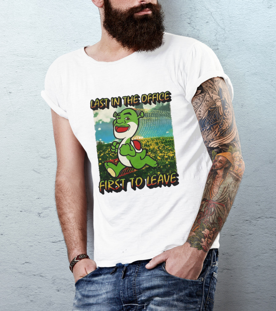 Last In The Office First To Leave Shrek Yoshi Humor T-Shirt