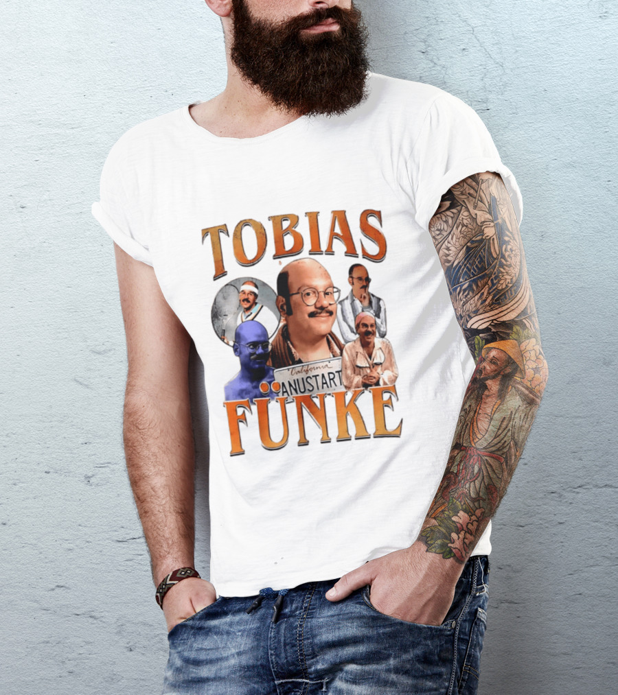 Tobias Funke Anustart Arrested Development Character Compilation T-Shirt