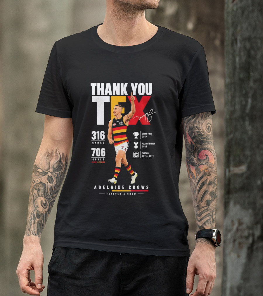 Adelaide Crows Thank You Tex 316 Games 706 Goals Forever A Crow T-Shirt