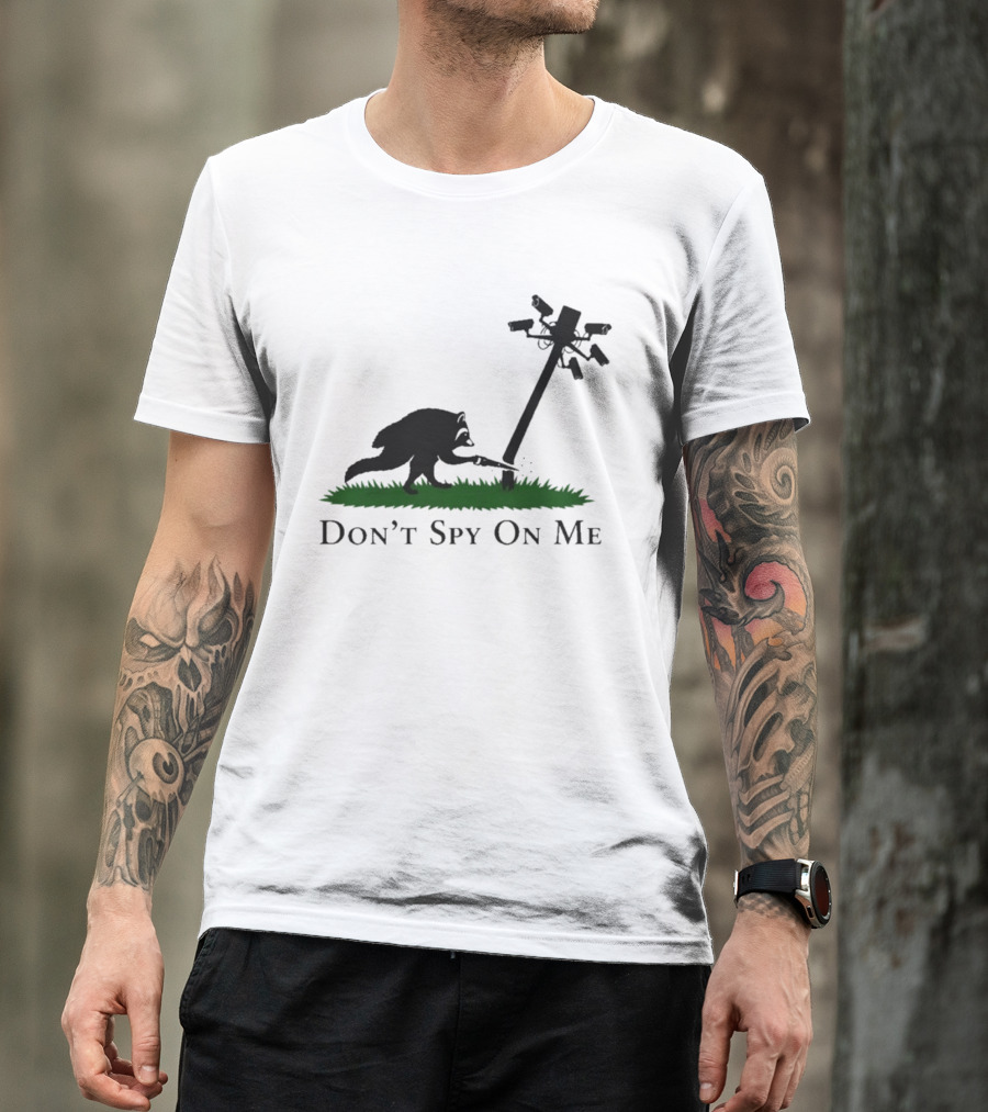 Jimothy Don't Spy On Me Raccoon Cutting Camera Pole T-Shirt