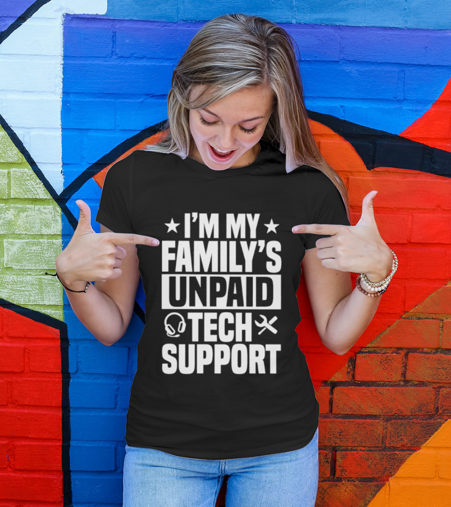 I'm My Family's Unpaid Tech Support Headset Tools T-Shirt