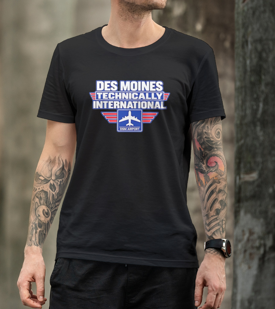 Des Moines Technically International DSM Airport T-Shirt